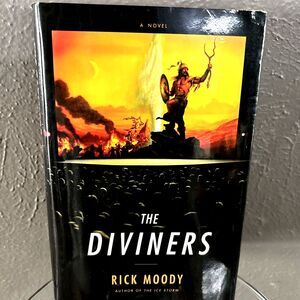 The Diviners Hardback Novel by Rick Moody 2005
